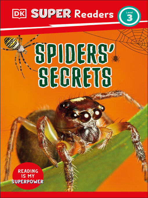 Title details for Spiders' Secrets by DK - Available